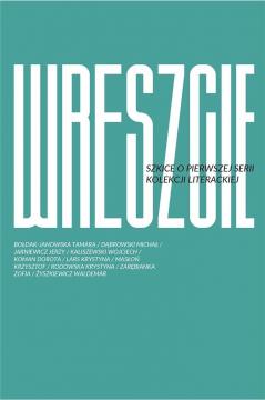 Wreszcie! Szkice o pierwszej serii Kolekcji Literackiej