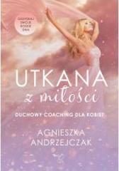 Utkana z miłości Coaching dla kobiet