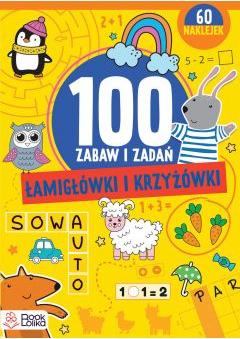 Łamigłówki i krzyżówki. Ponad 100 zabaw i zadań