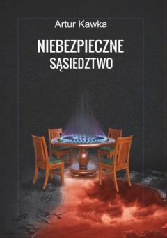 Niebezpieczne sąsiedztwo