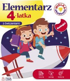 Wielka Akademia. Elementarz 4-latka z ćwiczeniami