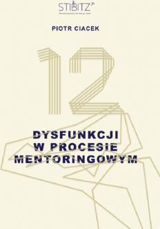 12 dysfunkcji w procesie mentoringowym