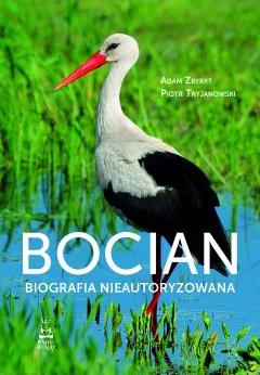 Bocian. Biografia nieautoryzowana