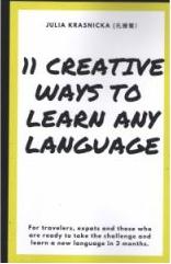 Creative Ways To Learn Any Language