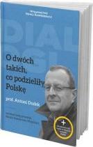 O dwóch takich, co podzieliły Polskę