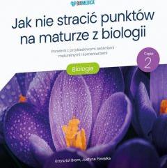 Jak nie stracić punktów na maturze z biologii cz.2