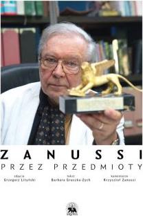 Zanussi. Przez przedmioty