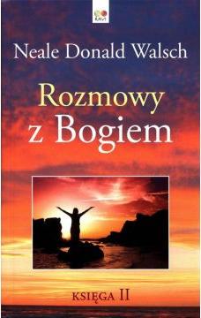 Rozmowy z Bogiem. Tom 2