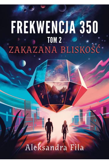 Frekwencja 350 Tom 2 Zakazana bliskość