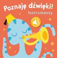 Poznaję dźwięki. Instrumenty