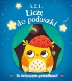 3, 2, 1... Liczę do poduszki. Leśne zwierzątka