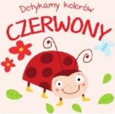 Dotykamy kolorów. Czerwony