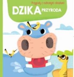 Dzika przyroda. Przygody z ruchomymi obrazkami