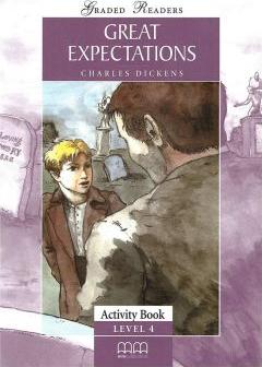 Great Expectations. Graded Readers. Activity Book. Level 4