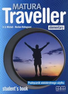 Matura Traveller elementary. Student's Book. Podręcznik wielokrotnego użytku