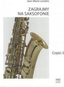 Zagrajmy na saksofonie cz.2