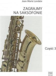 Zagrajmy na saksofonie cz.3