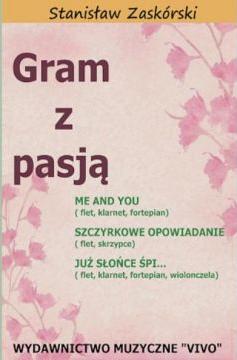 Gram z pasją Me and You