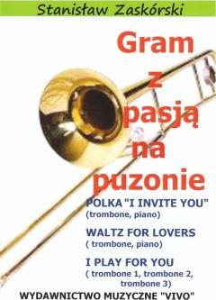 Gram z pasją na puzonie