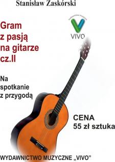 Gram z pasją na gitarze cz.2 Na spotkanie z..